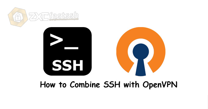 How to Combine SSH with OpenVPN