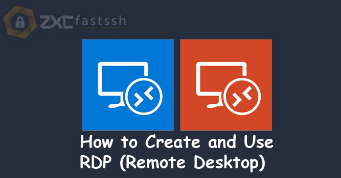 How to Create and Use RDP (Remote Desktop) on Windows & Android