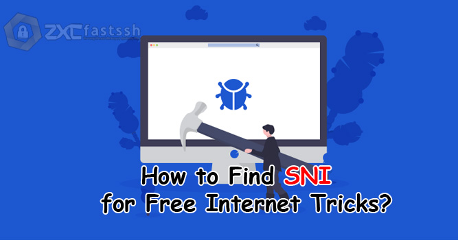 How to Find SNI for Free Internet Tricks