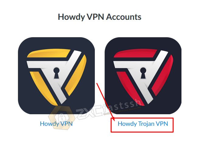 Create Howdy Trojan VPN Account